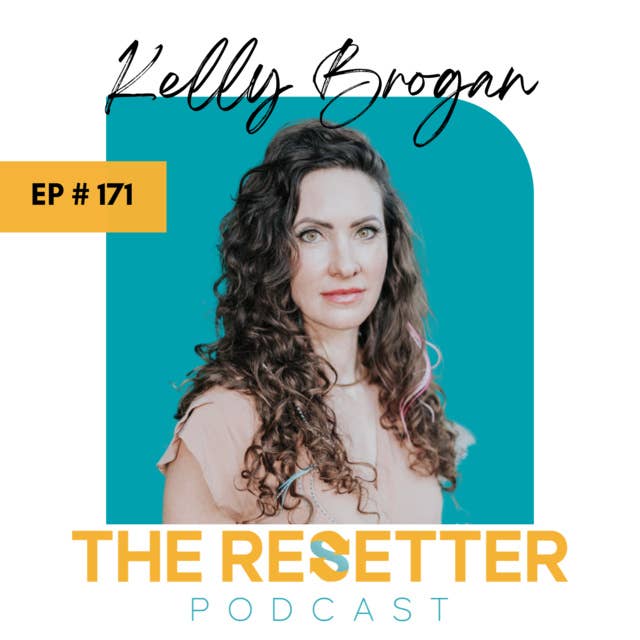 Reclaim Your Journey as a Woman with Kelly Brogan