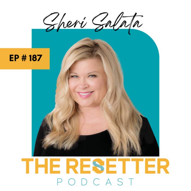 The Art of Loving Yourself First with Sheri Salata