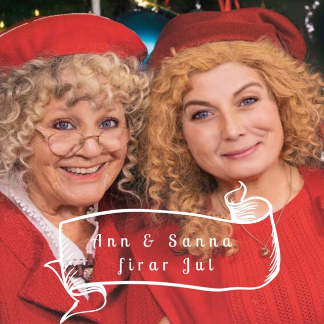 Ann och Sanna firar Jul