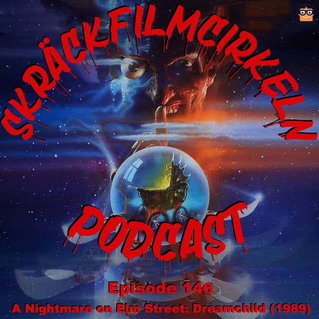 Episode 146 - A Nightmare on Elm Street - The Dream Child (1989)