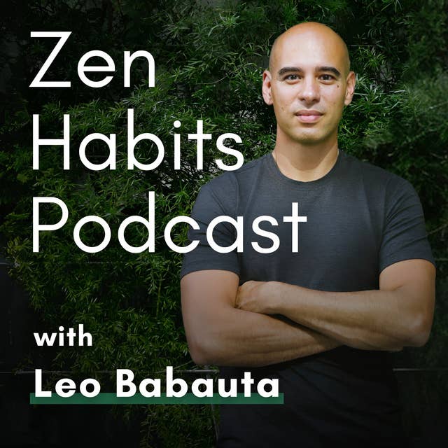 Zen Habits Podcast Trailer