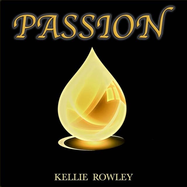 Passion - Kellie Rowley