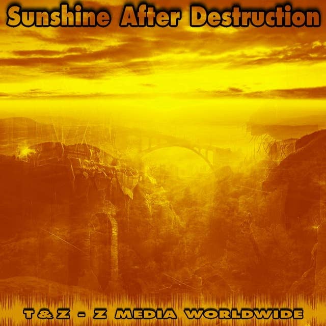 Sunshine After Destructo