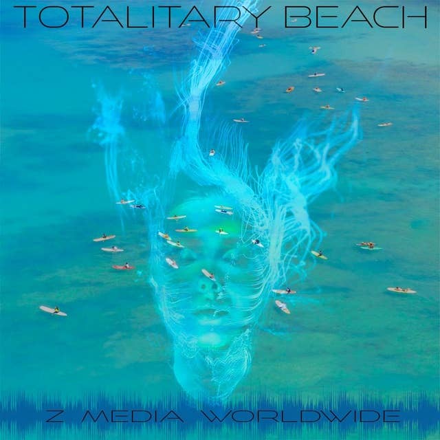 Totalitary Beach