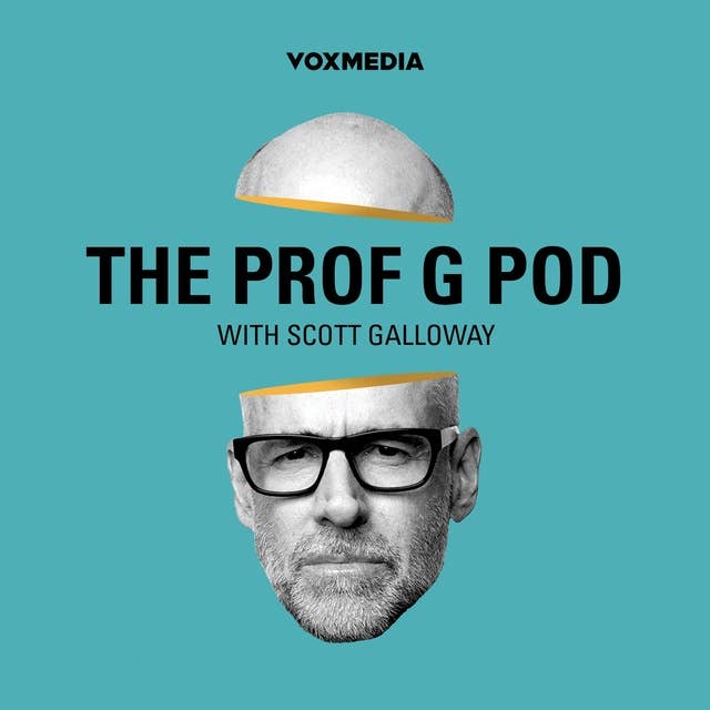 Official Trailer: The Prof G Pod With Scott Galloway