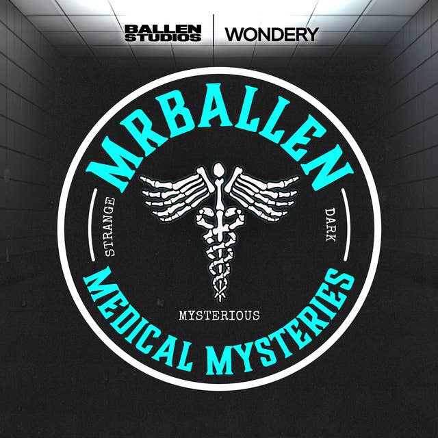 Introducing: MrBallen's Medical Mysteries 
