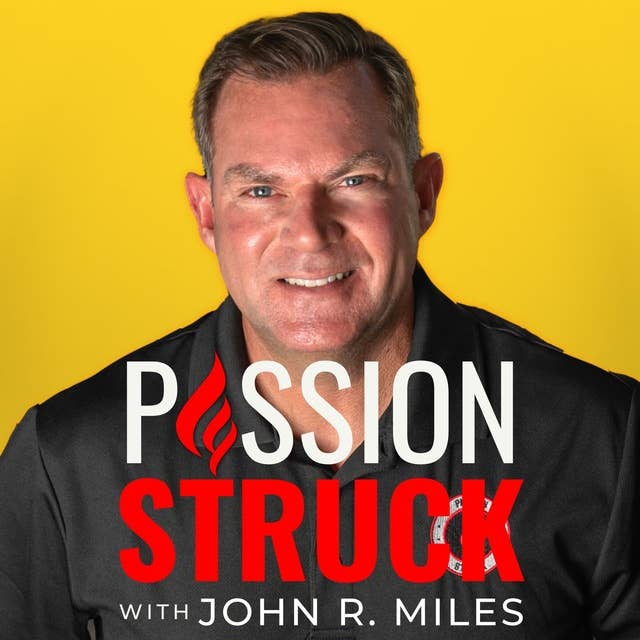 Maintaining Forward Momentum When All Odds Are Against You w/ John R. Miles EP 3
