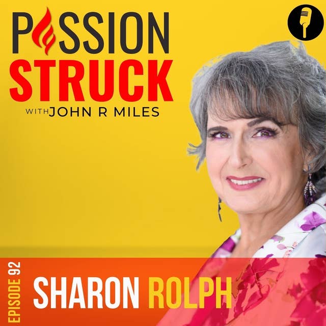 Sharon Rolph On How to Find Your Essence in Retirement EP 92