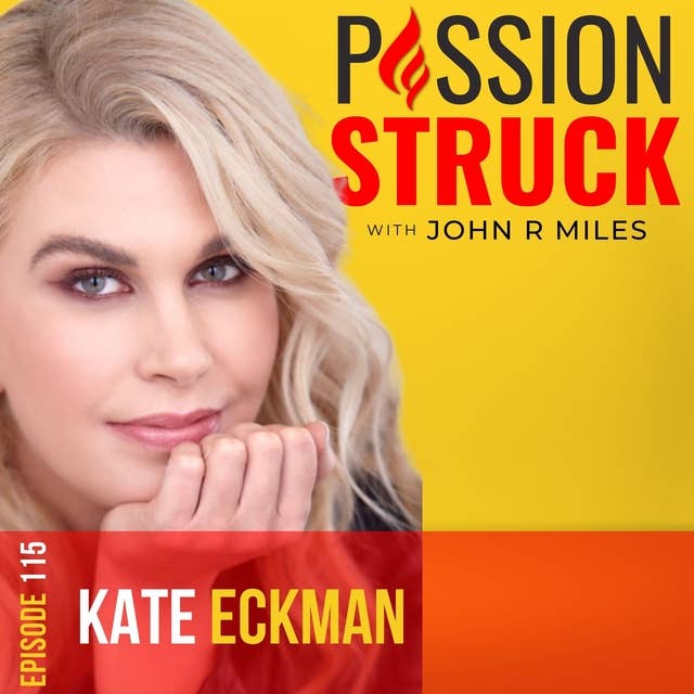 Kate Eckman On: You Are Powerful Enough EP 115