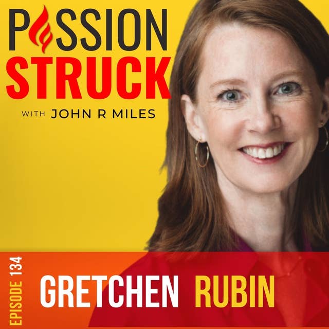 Gretchen Rubin on the Key to Happiness Is Knowing Yourself EP 134