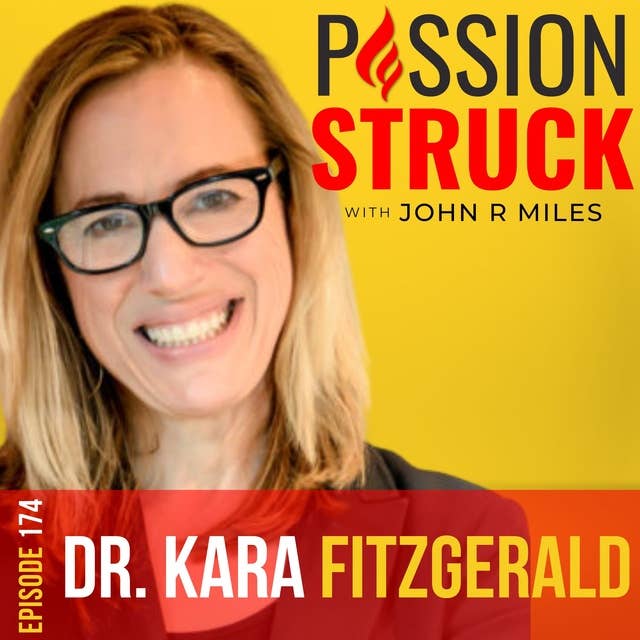 Dr. Kara Fitzgerald on How to Become a Younger You by Reversing Your Biological Age EP 174