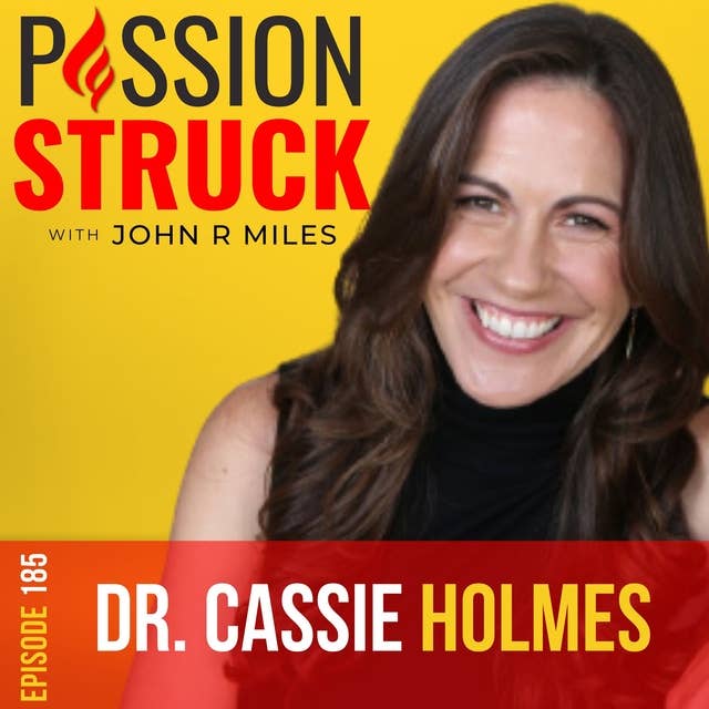 Dr. Cassie Holmes on Happier Hour: Being Intentional about What Matters Most EP 185