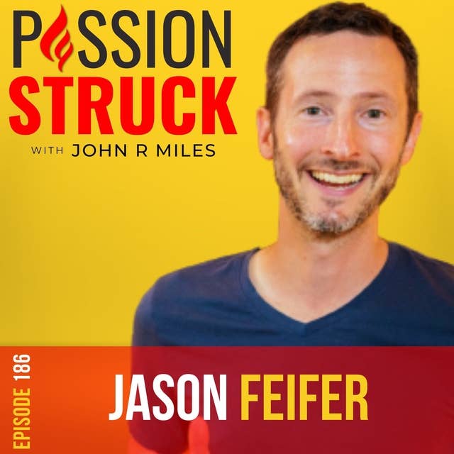 Jason Feifer on Build for Tomorrow by Embracing Change EP 186