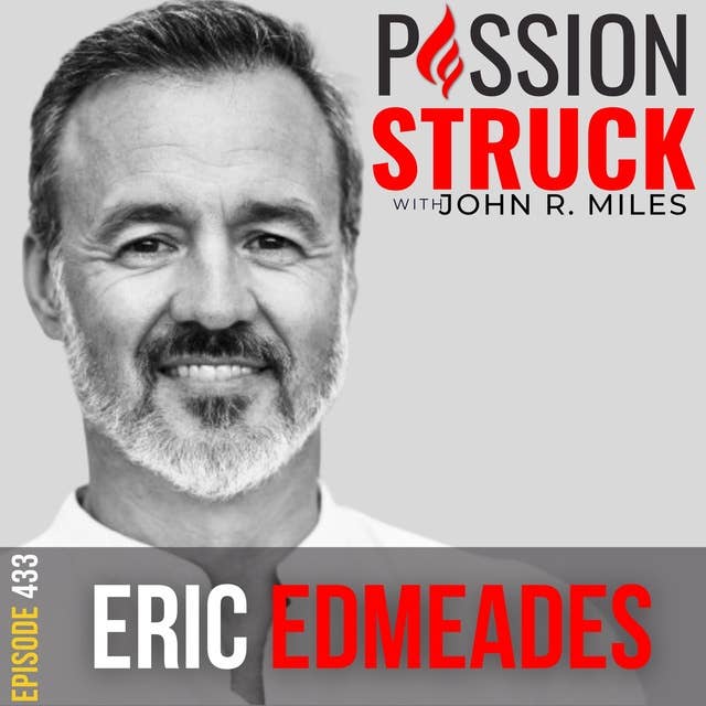 Eric Edmeades On The Essential Keys To Postdiabetic Transformation EP 433