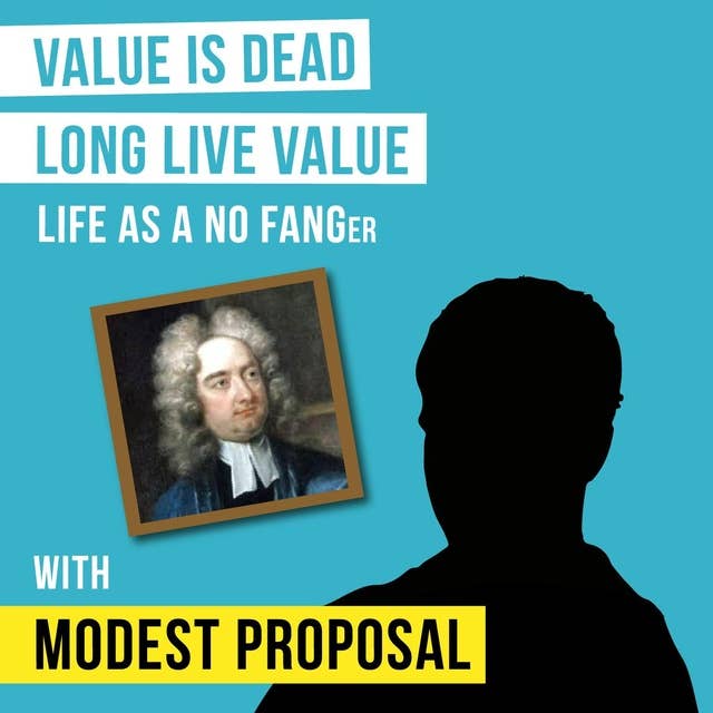 Modest Proposal – Value is Dead, Long Live Value - [Invest Like the Best, EP.95]