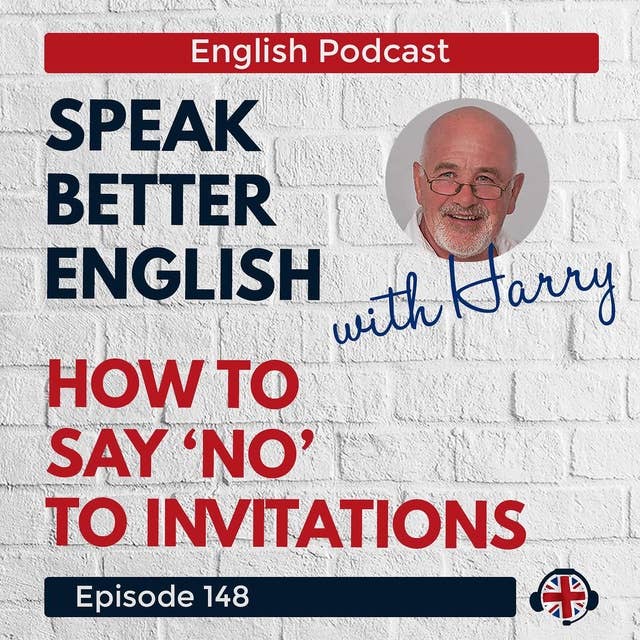 Speak Better English with Harry | Episode 148