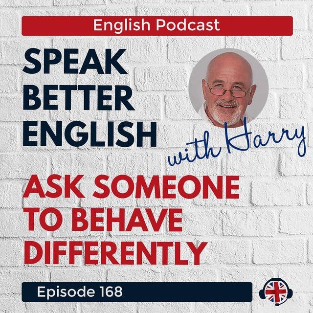 Speak Better English with Harry | Episode 168