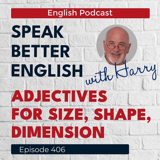 Speak Better English with Harry | Episode 406