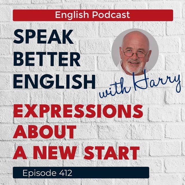 Speak Better English with Harry | Episode 412
