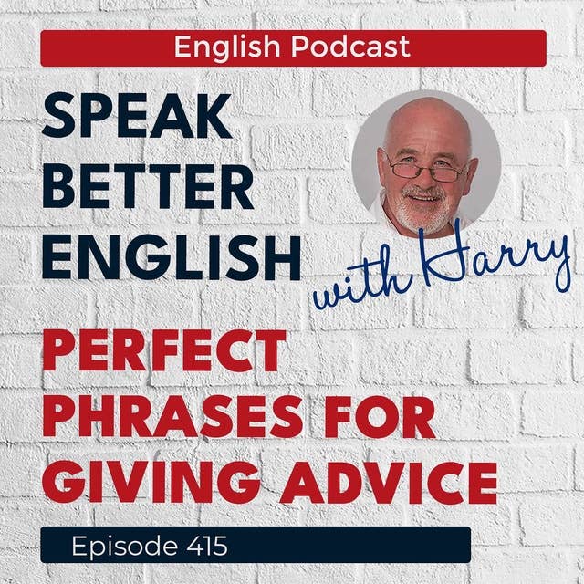 Speak Better English with Harry | Episode 415