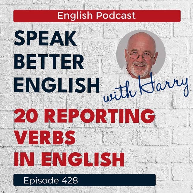 Speak Better English with Harry | Episode 428