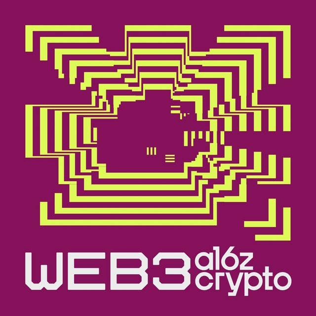 web3 with a16z, a show about the next internet