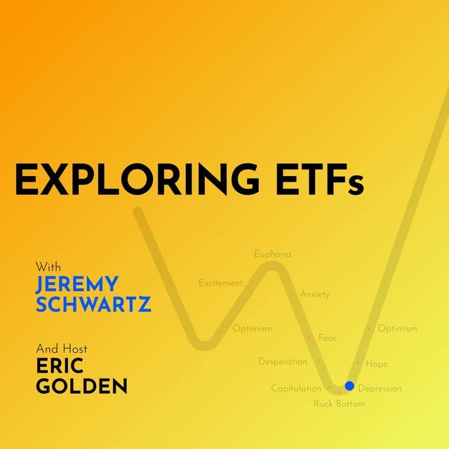 Jeremy Schwartz: Exploring ETFs - [Making Markets, EP.4]