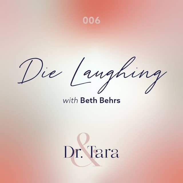 Die Laughing with Beth Behrs