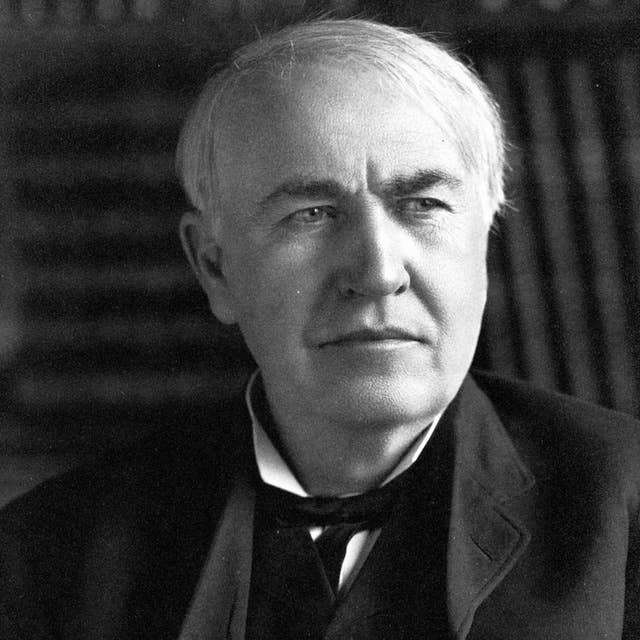 Thomas Edison (Part 1)