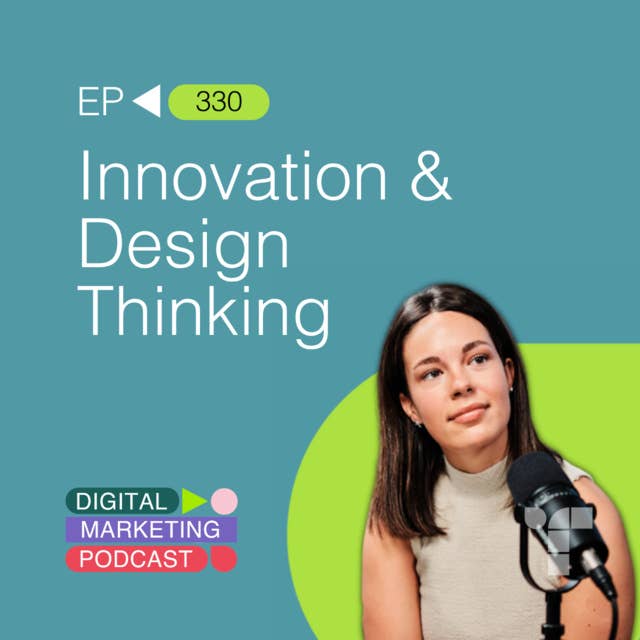 Innovation & Design Thinking For Digital Marketing