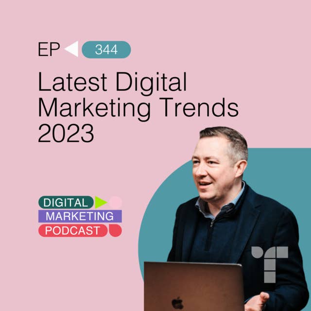 Latest Trends In Digital Marketing 2023