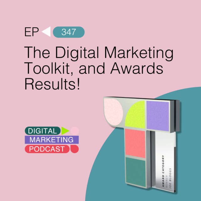 Latest Digital Marketing Toolkit (and Awards Results!)