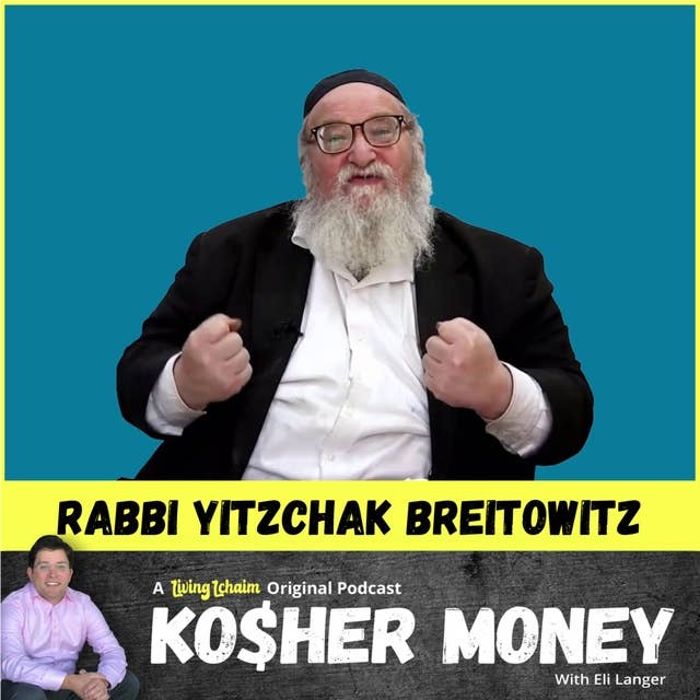 Answering Age-Old Money Questions with Rav Yitzchak Breitowitz