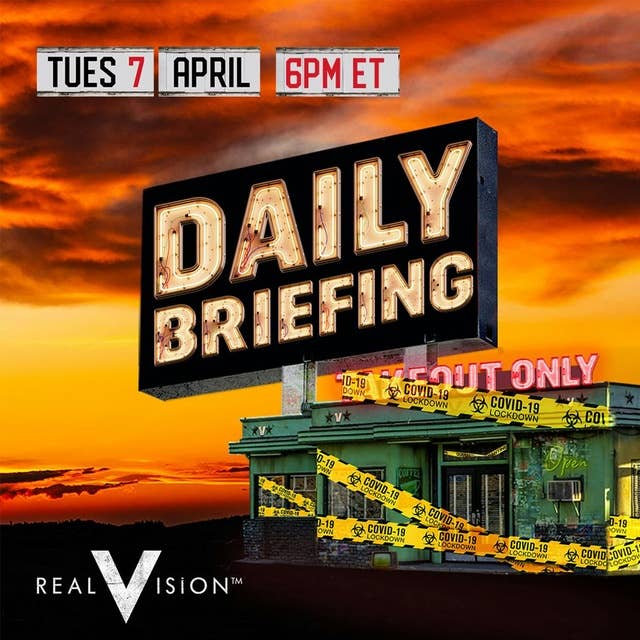 Adventures in Finance - Daily Briefing - April 7 2020