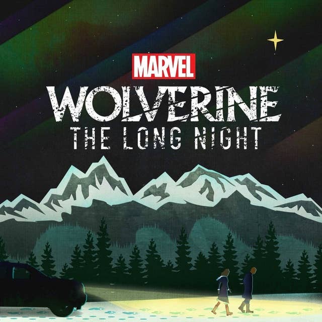 Marvel’s “Wolverine: The Long Night” - Coming September 12