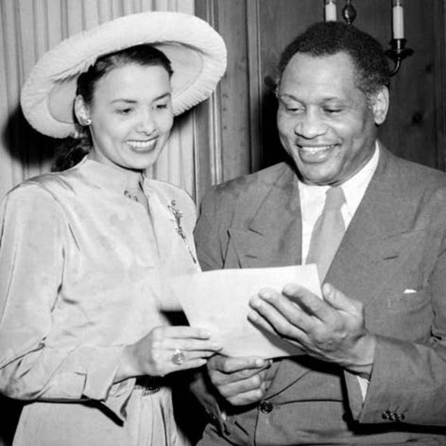 82: The Blacklist Part 12: Stormy Weather: Lena Horne + Paul Robeson