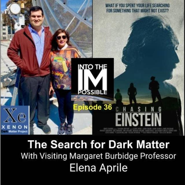 Brian Keating interviews Professor Elena Aprile about the search for dark matter and her life in science (#036)
