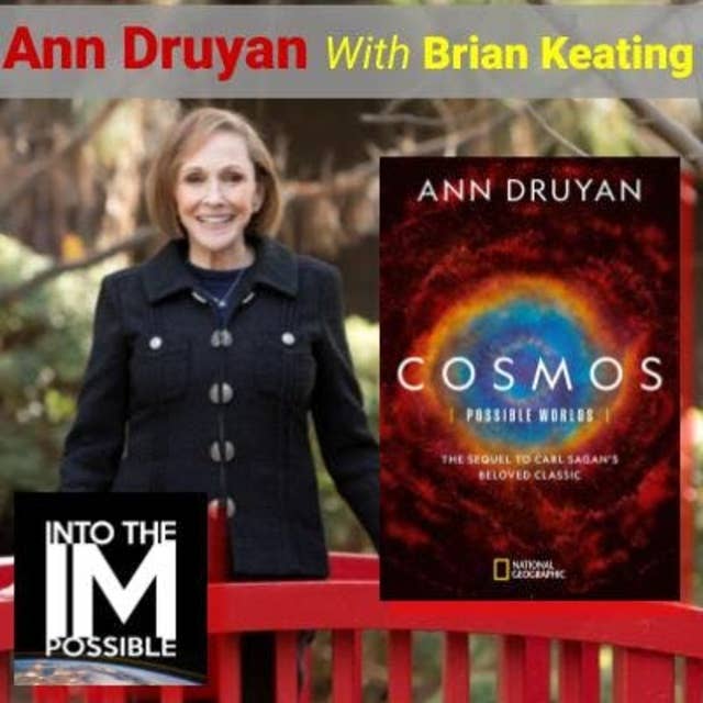 The Many Worlds of Ann Druyan: Matriarch of the Cosmos (#055)