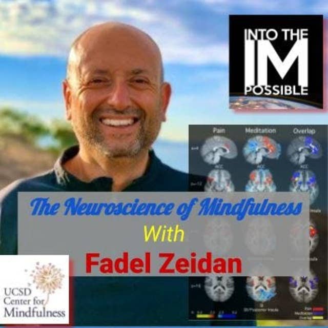 Fadel Zeidan on the neuroscience of mindfulness, and his research on pain, anxiety and psilocybin (#057)