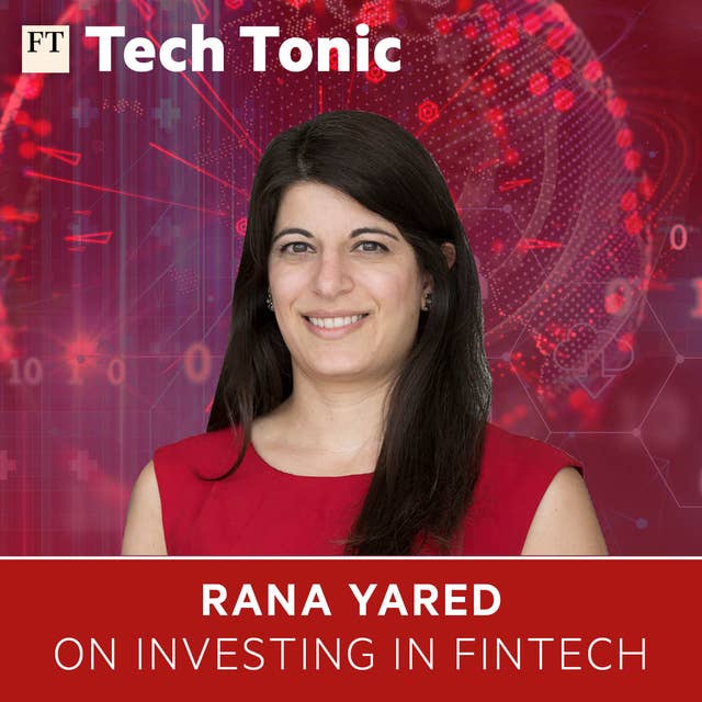 Rana Yared on investing in fintech