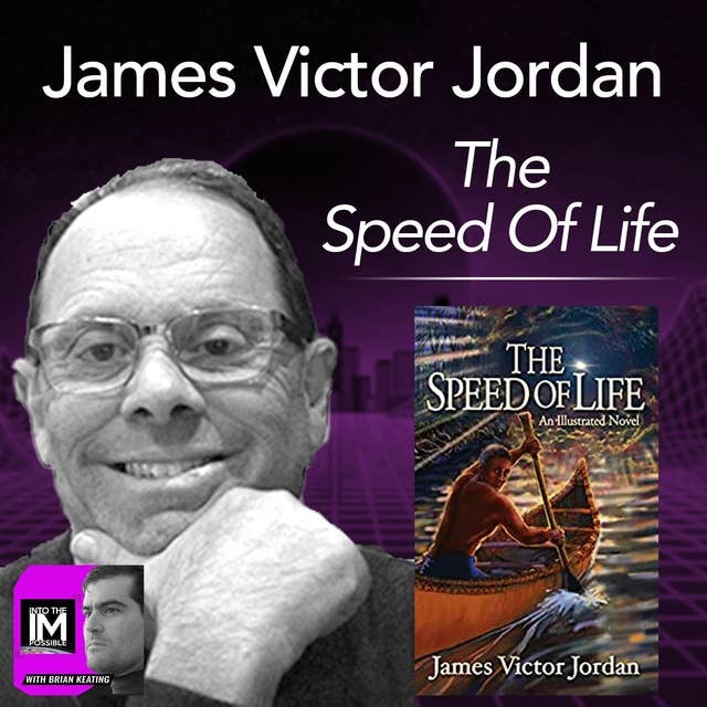 James Jordan: The Speed of Life (#126)