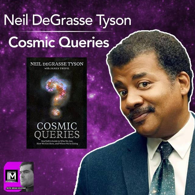Neil DeGrasse Tyson: Who We Are, How We Got Here, and Where We're Going (#136)