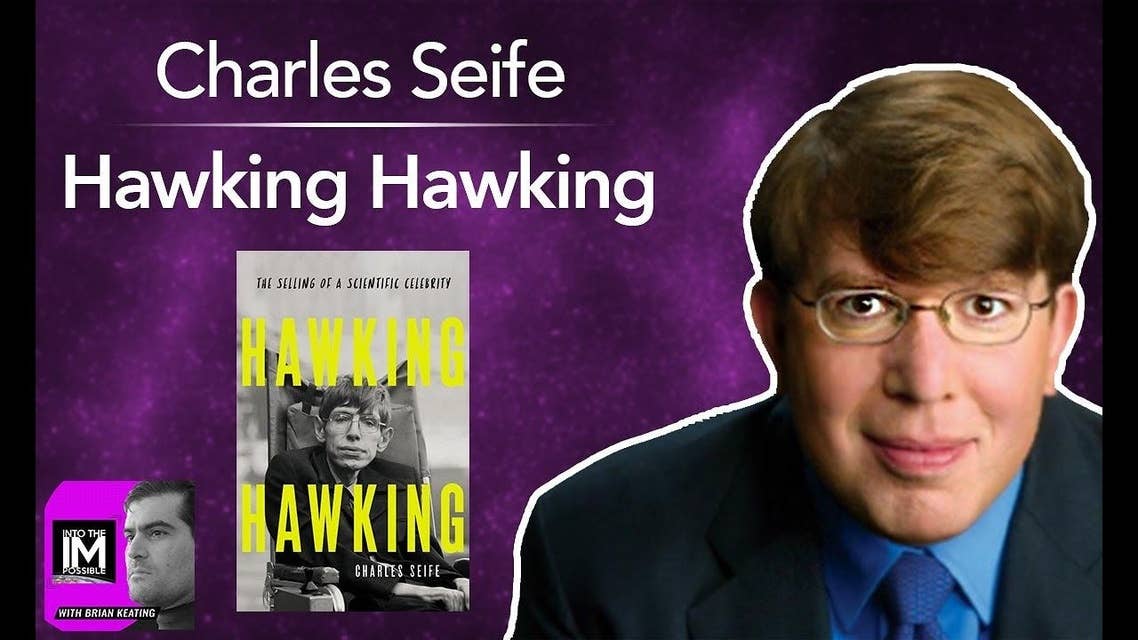 Hawking Hawking! The Selling of a Scientific Celebrity with NYU Prof. Charles Selfe (#145)
