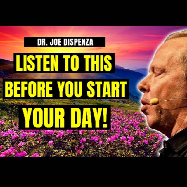 Unlock the Full potential of your mind Meditation - Guided by Dr Joe Dispenza