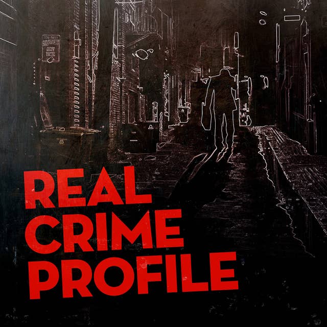 #296: The Hunt for a Serial Killer, Rapist, Paedophile, Burglar - Part 1