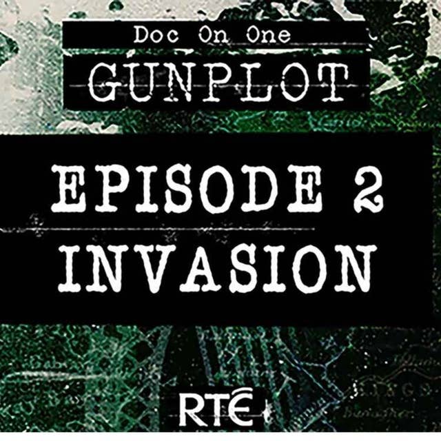 GunPlot: 02 - Invasion