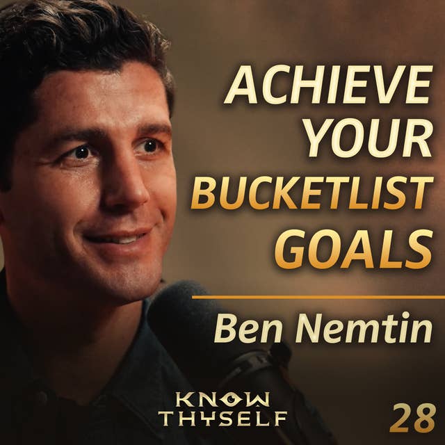 E28 - Ben Nemtin: Live the life YOU want & Die With No Regrets