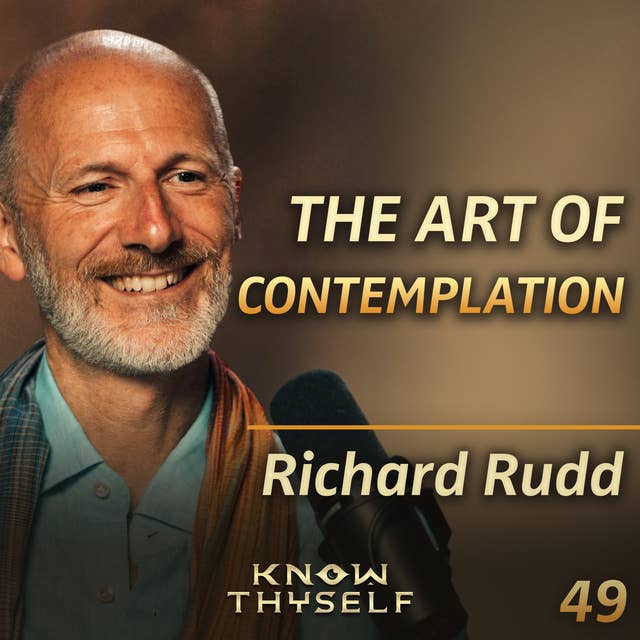 E49 - Richard Rudd: The Effortless Path To Enlightenment
