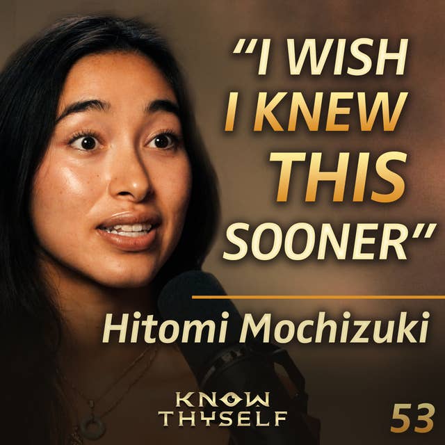 E53 - Hitomi Mochizuki: Embracing Your Path To Wholeness, Spirituality & Inner Beauty