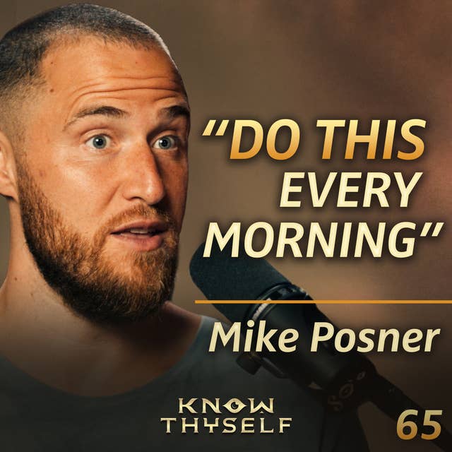 E65 - Mike Posner: How To Claim A Powerful Life of Abundance, Freedom & Fulfillment